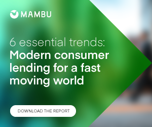 Mambu - 6 essential trends: Modern consumer lending for a fast moving world - Download the report